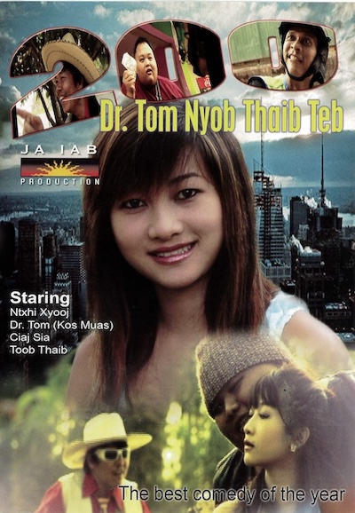 Dr. Tom Nyob Thaib Teb Movie Poster